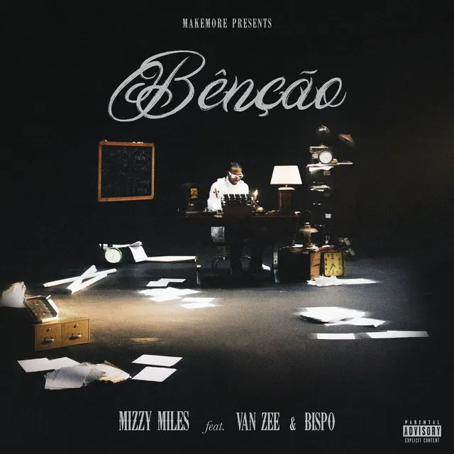 Mizzy Miles – Bênção (feat. Bispo & Van Zee)