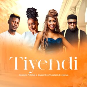 Xembha - Tiyendi (feat. Sdala B,Queenthee Vocalist & Daniel Joshua)